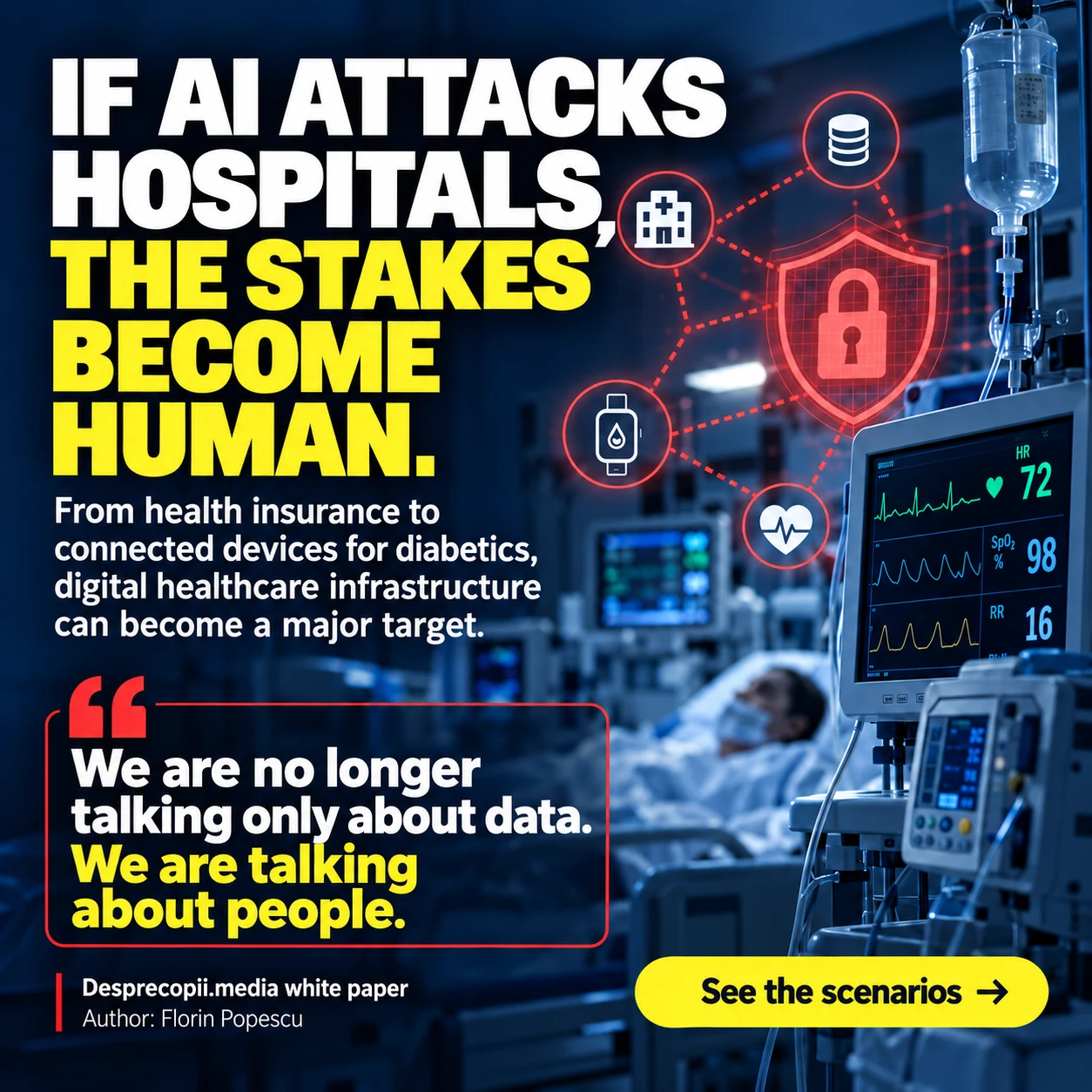 Promotional visual: if AI attacks hospitals, the stakes become human.